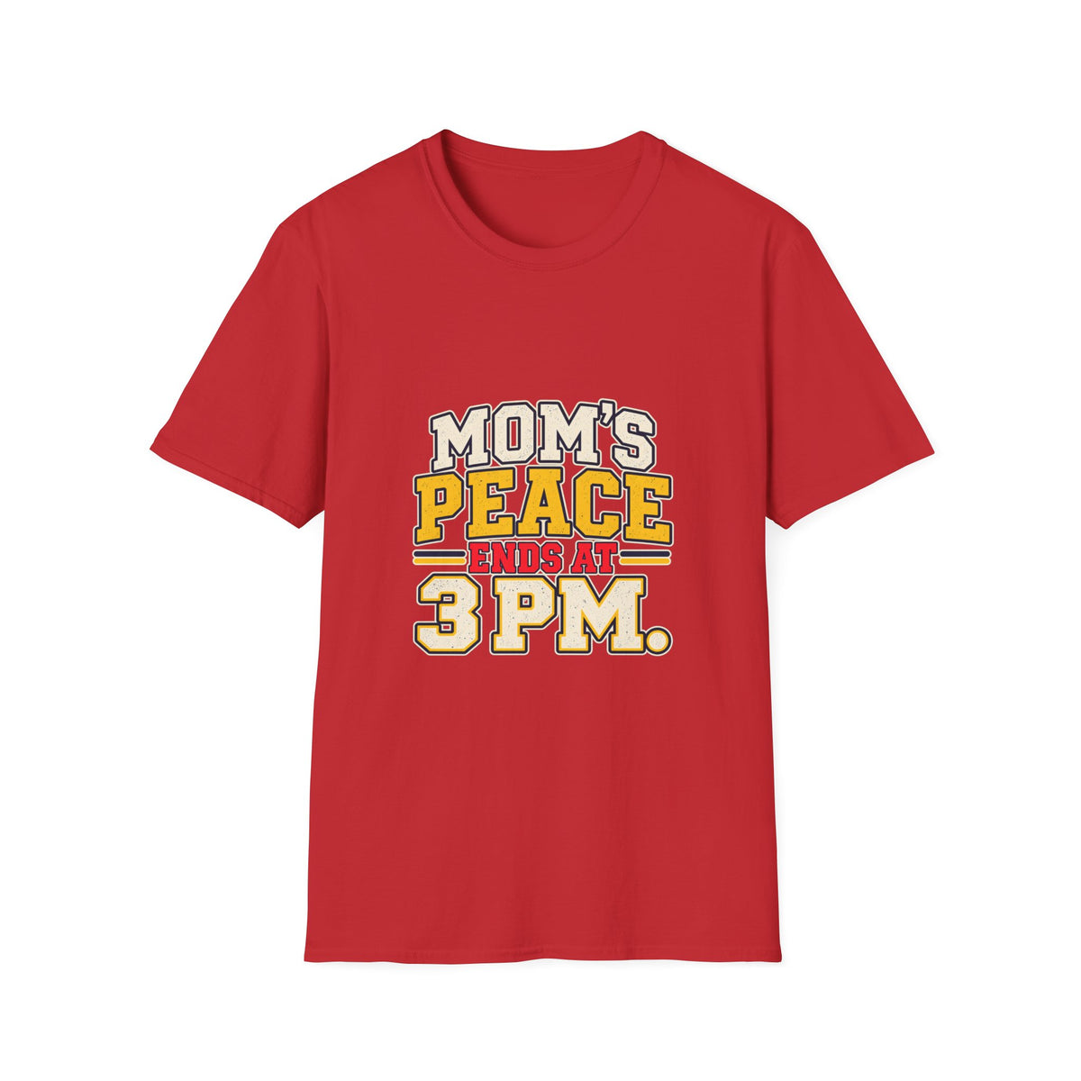 Mom's Peace Ends at 3 PM T-Shirt