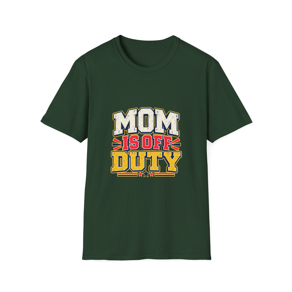 Mom Is Off Duty T-Shirt