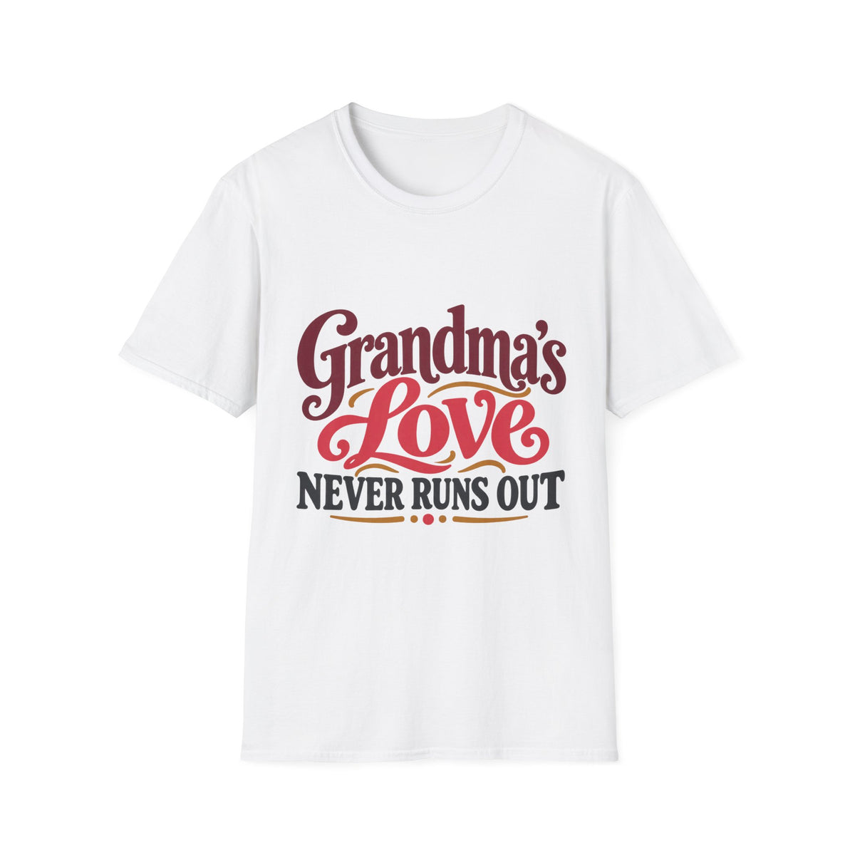 Grandma's Love Never Runs Out T-Shirt