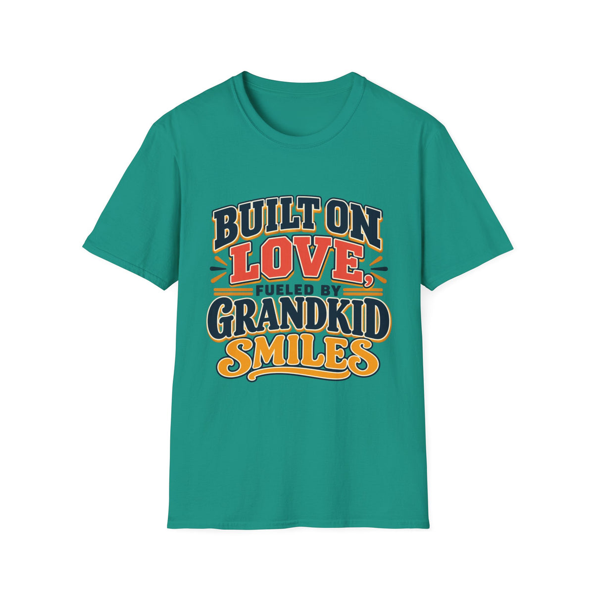 Built on Love, Fueled by Smiles T-Shirt