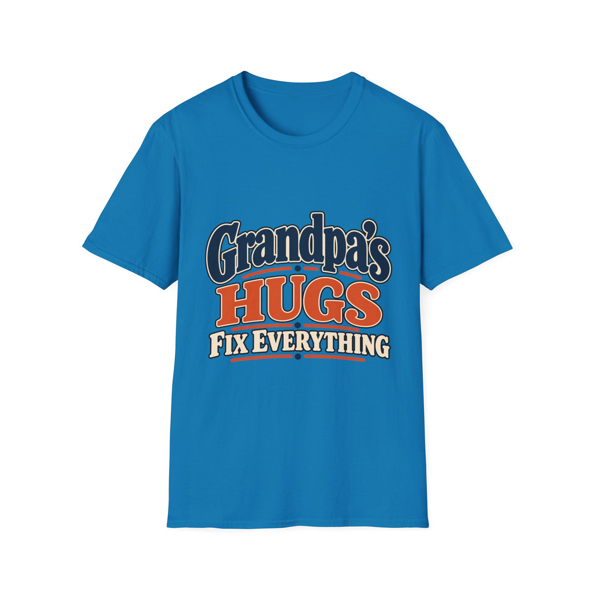 Grandpa's Hugs Fix Everything T-Shirt