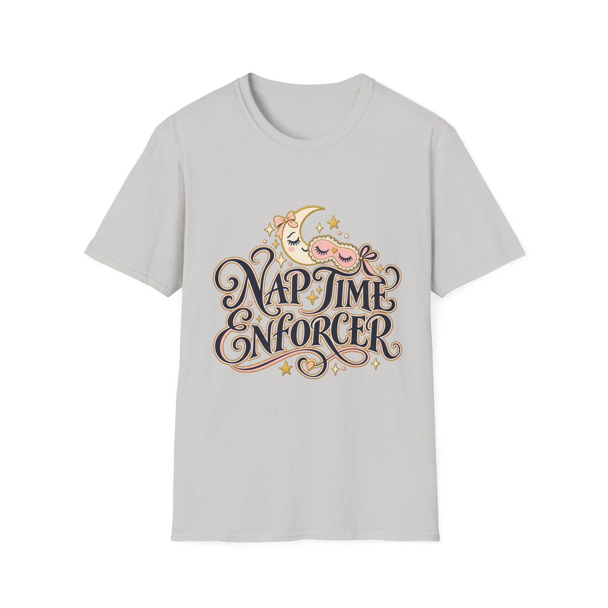 Nap Time Enforcer Mom T-Shirt
