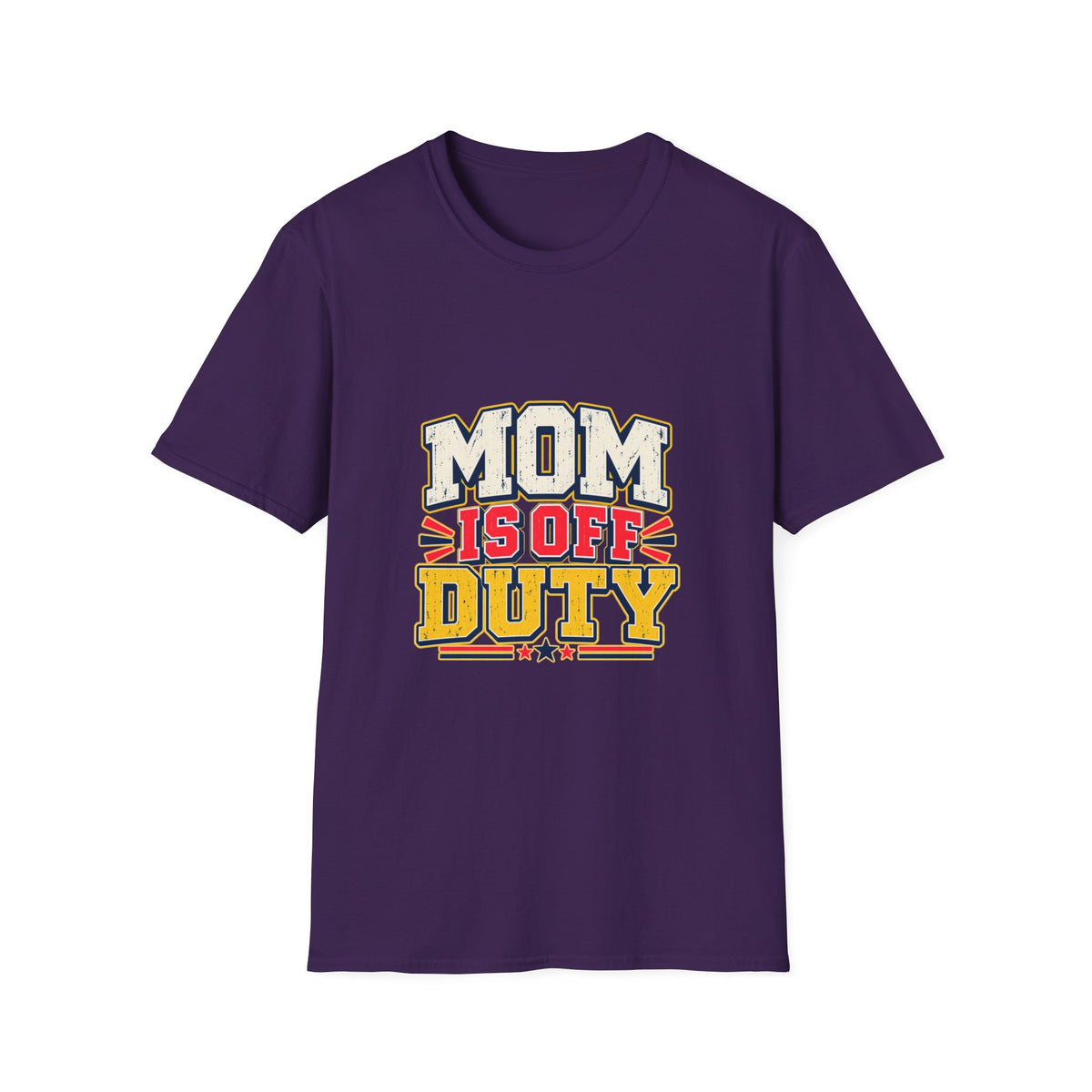 Mom Is Off Duty T-Shirt