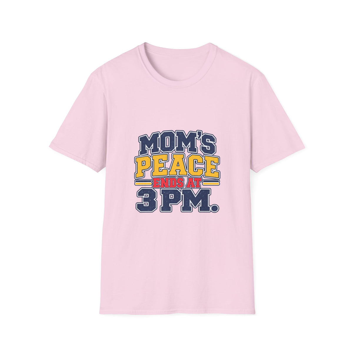 Mom's Peace Ends at 3 PM T-Shirt