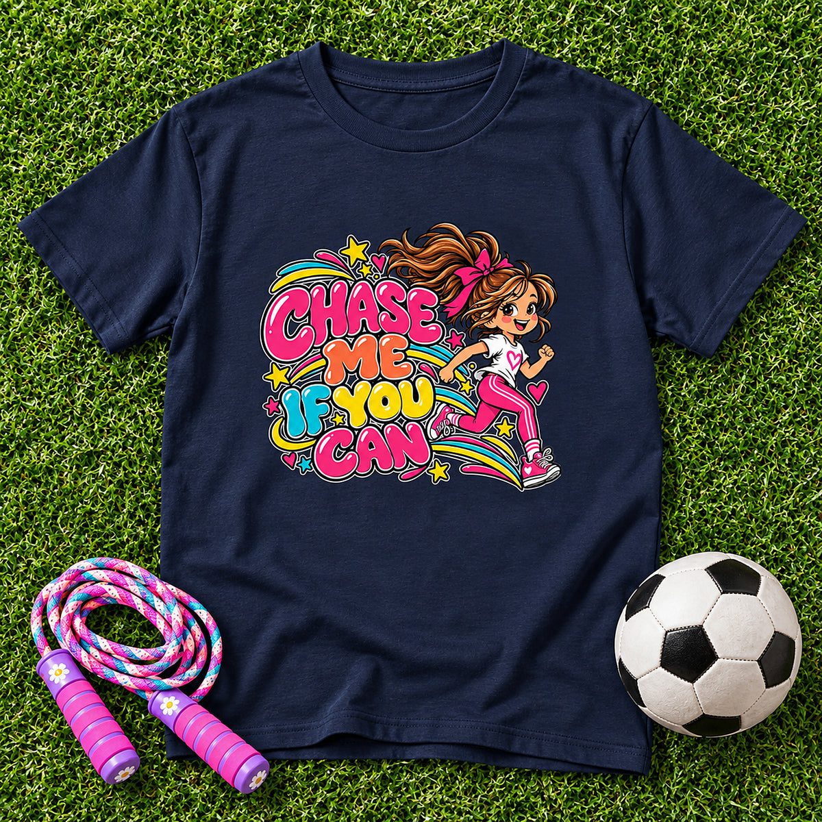 Chase Me, If You Can. Girls T-Shirt - Navy