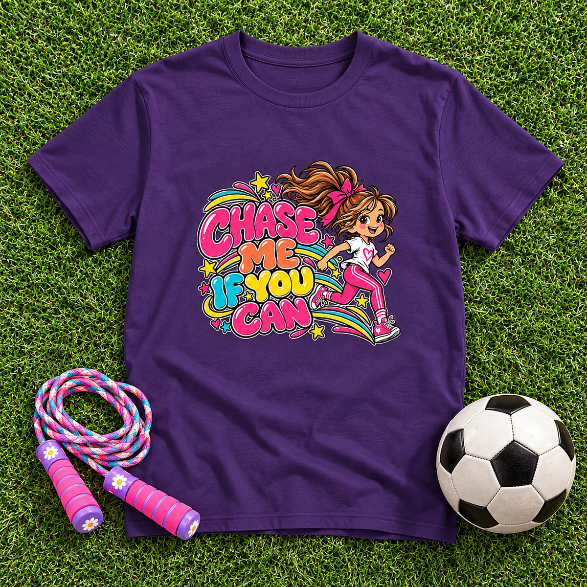Chase Me, If You Can. Girls T-Shirt - Purple