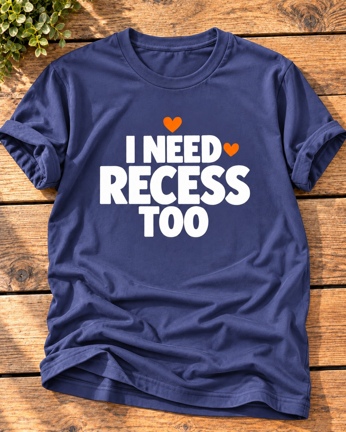 Metro Blue "I Need Recess Too" mom t-shirt with bold white letters