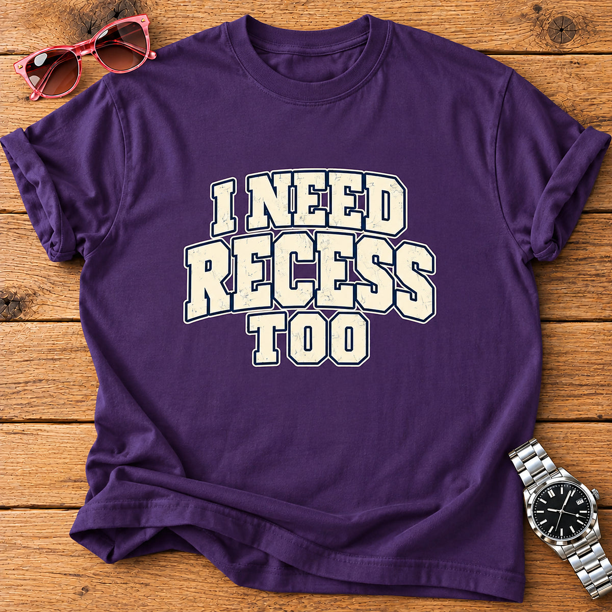I Need Recess Too Parent T-Shirt - Purple