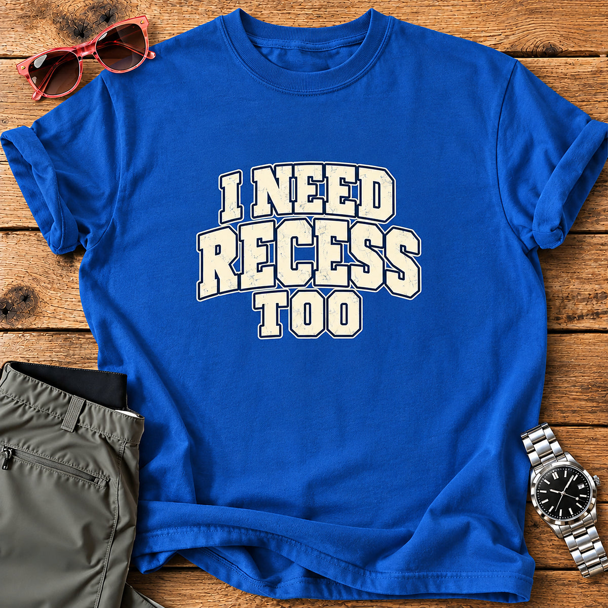 I Need Recess Too Parent T-Shirt - Royal
