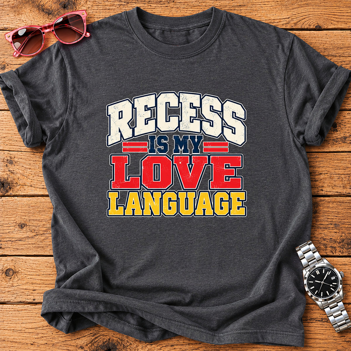 Recess Is My Love Language Parent T-Shirt - Dark Heather