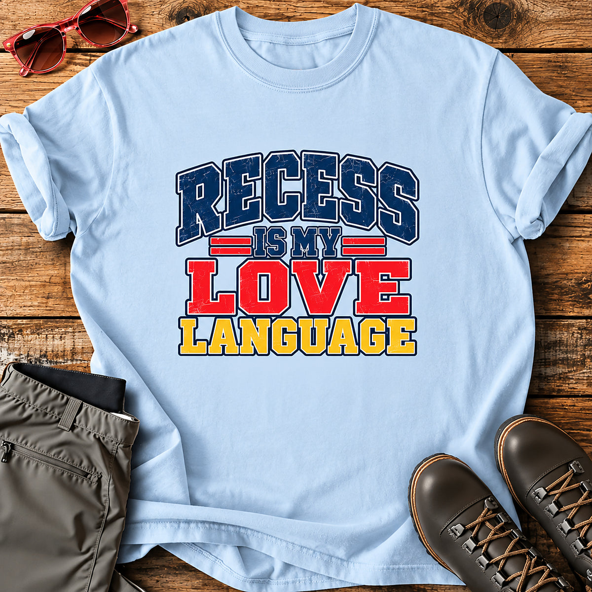 Recess Is My Love Language Parent T-Shirt - Light Blue