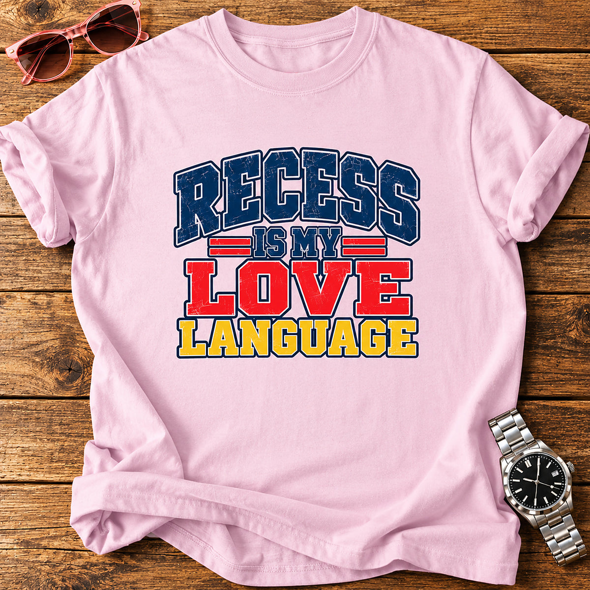 Recess Is My Love Language Parent T-Shirt - Light Pink