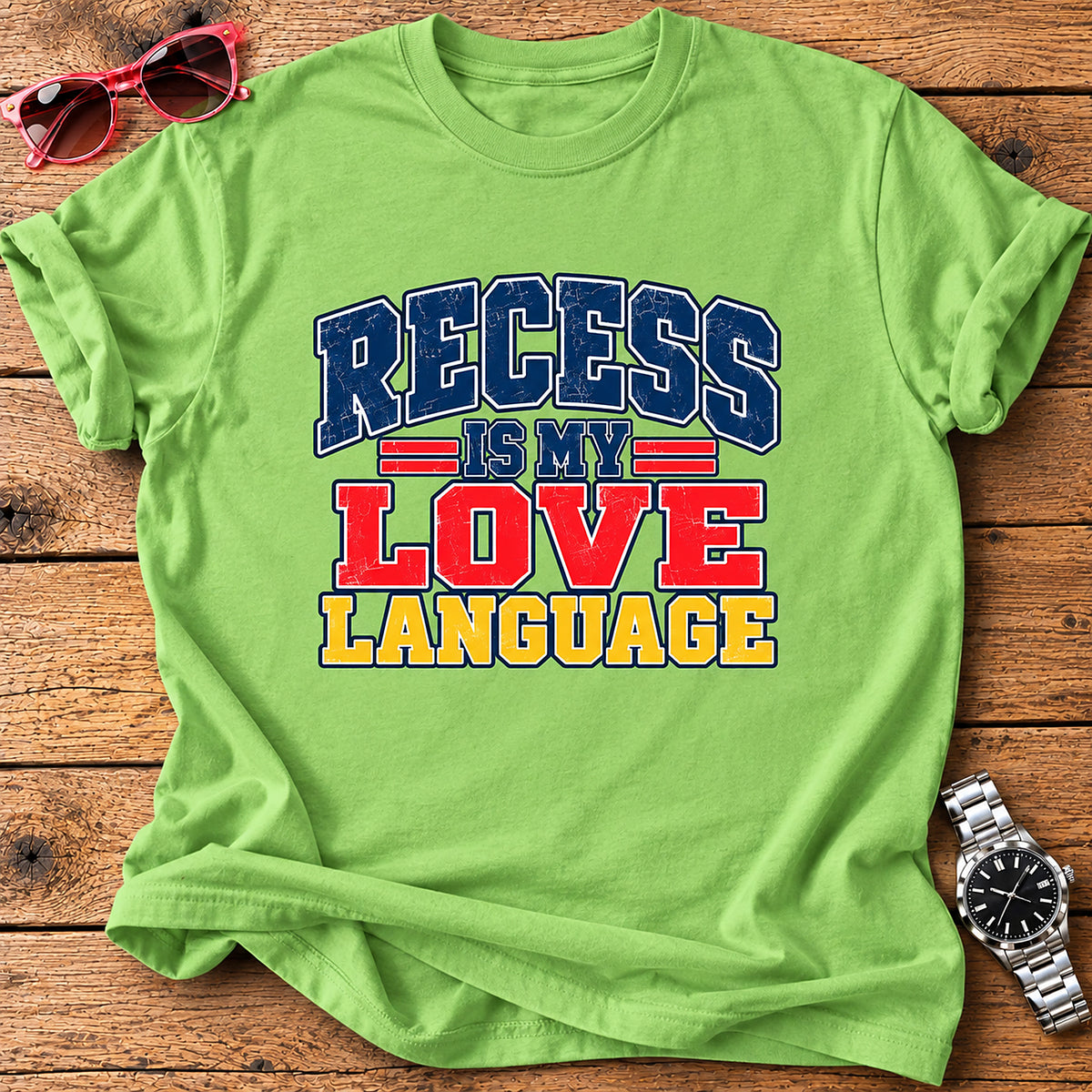 Recess Is My Love Language Parent T-Shirt - Lime