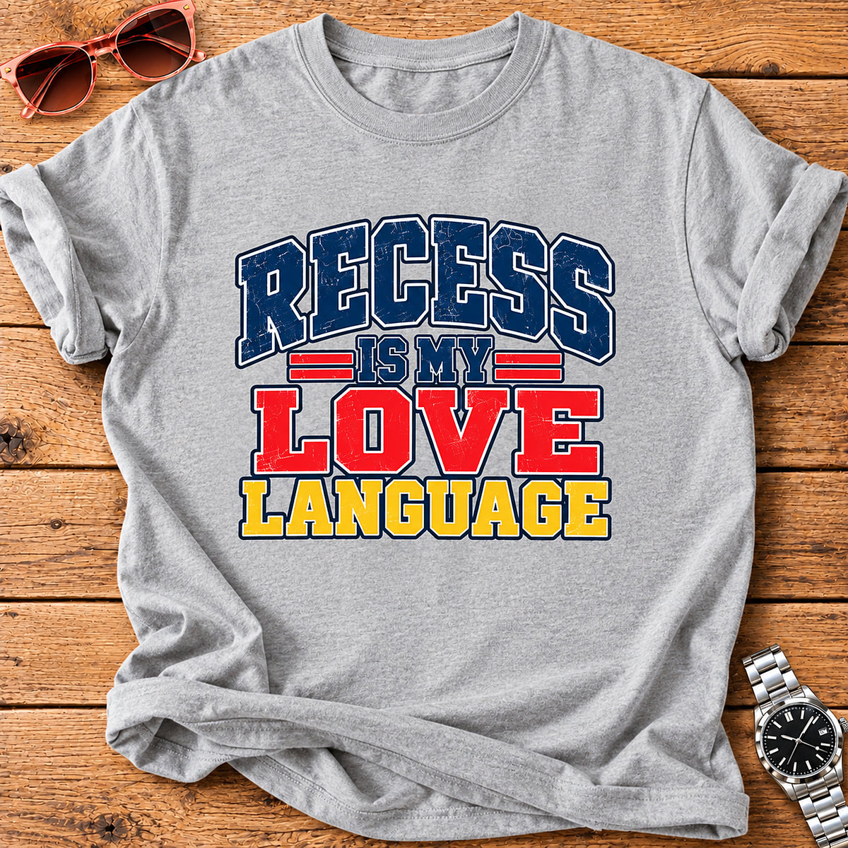 Recess Is My Love Language Parent T-Shirt - Sport Grey