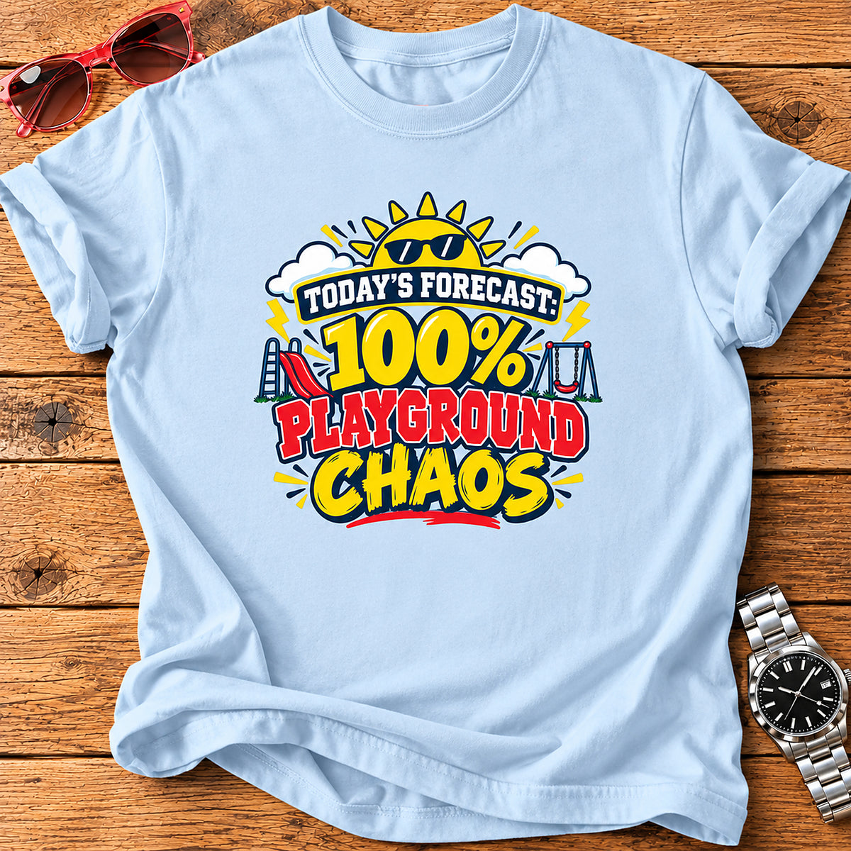 Today's Forecast: 100% Playground Chaos Parent T-Shirt - Light Blue