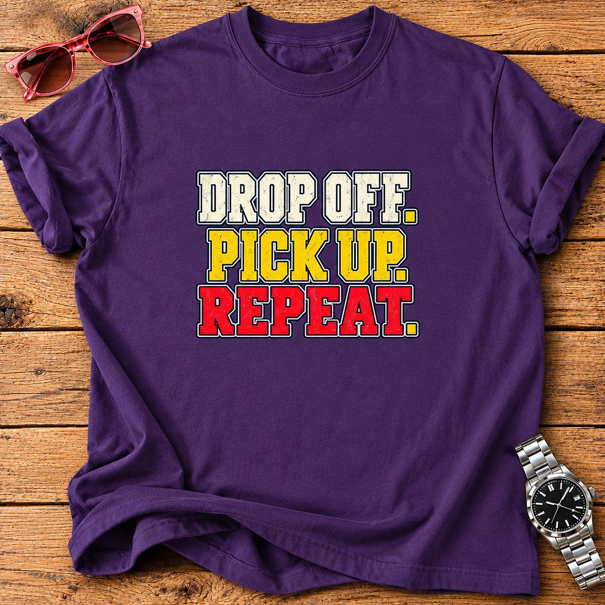 Drop Off. Pick Up. Repeat. Parent T-Shirt - Purple