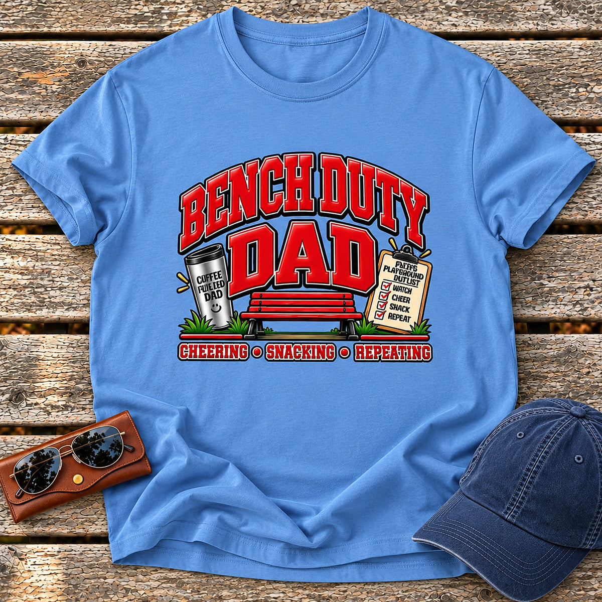 Bench Duty Dad T-Shirt - Cheering, Snacking, Repeating - Carolina Blue