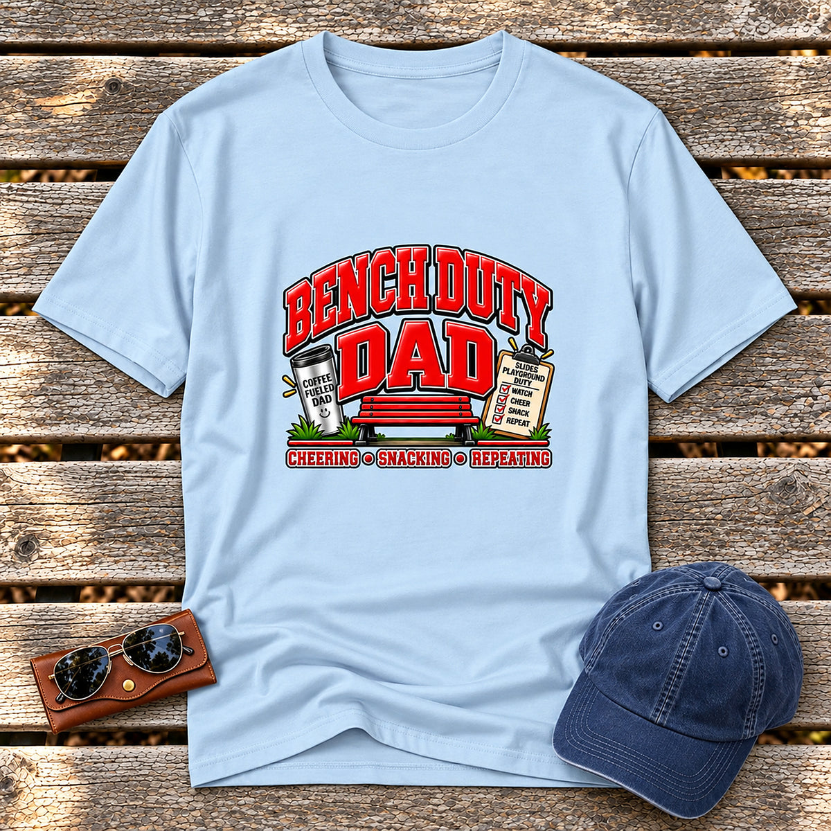 Bench Duty Dad T-Shirt - Cheering, Snacking, Repeating - Light Blue