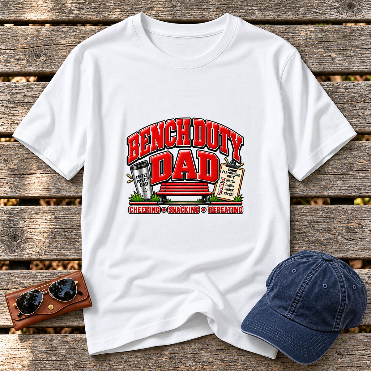 Bench Duty Dad T-Shirt - Cheering, Snacking, Repeating - White