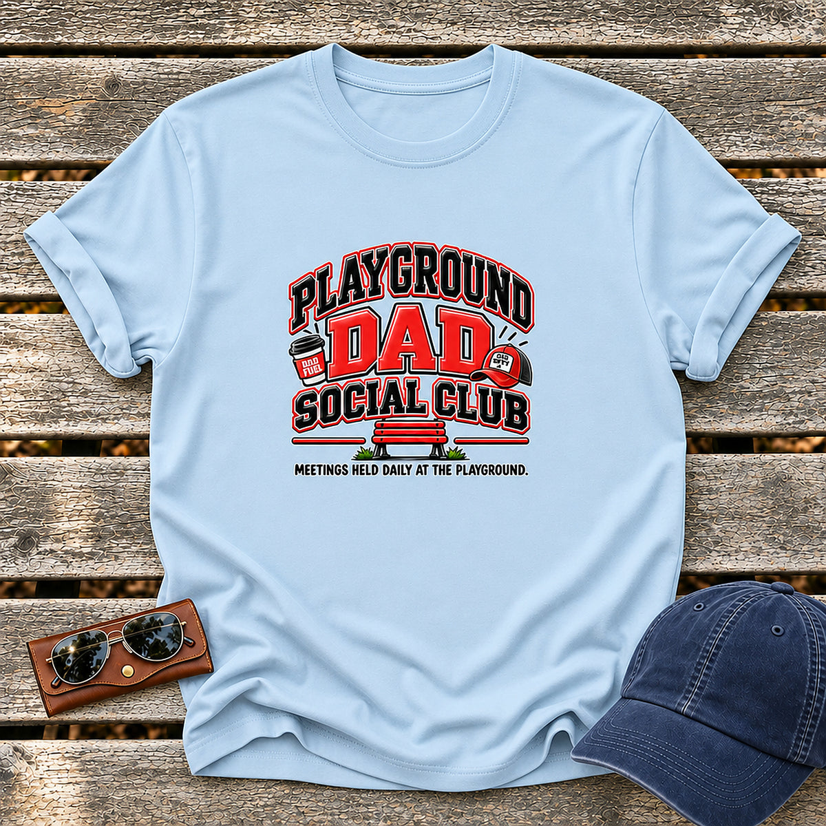 Playground Dad Social Club T-Shirt - Meetings Held Daily At The Playground - Light Blue