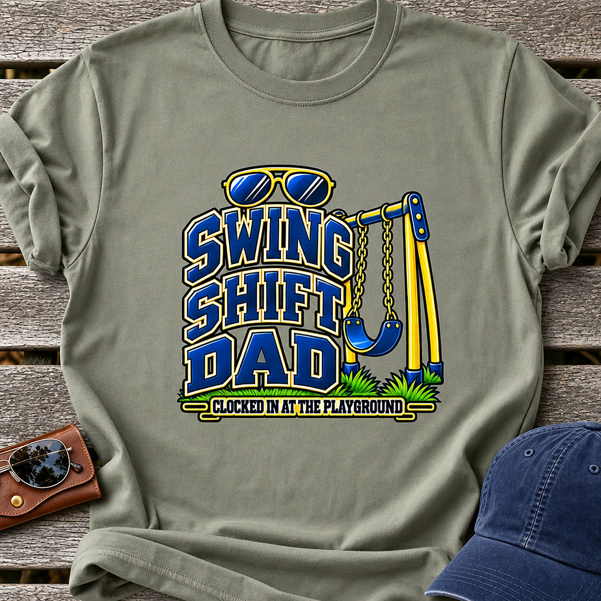 Swing Shift Dad T-Shirt - Clocked In At The Playground - Heather Military Green