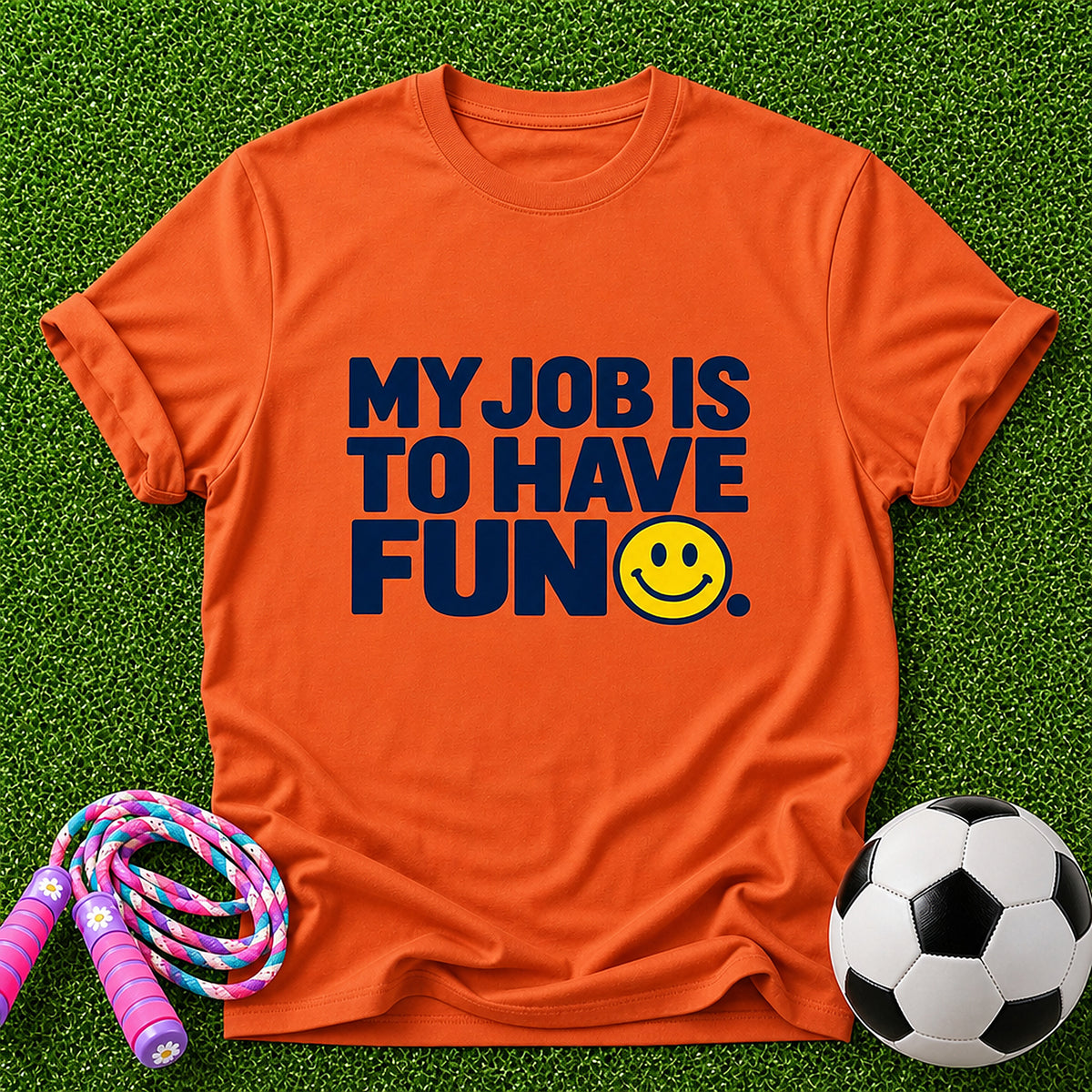 My Job is to Have Fun Kids T-Shirt - Orange