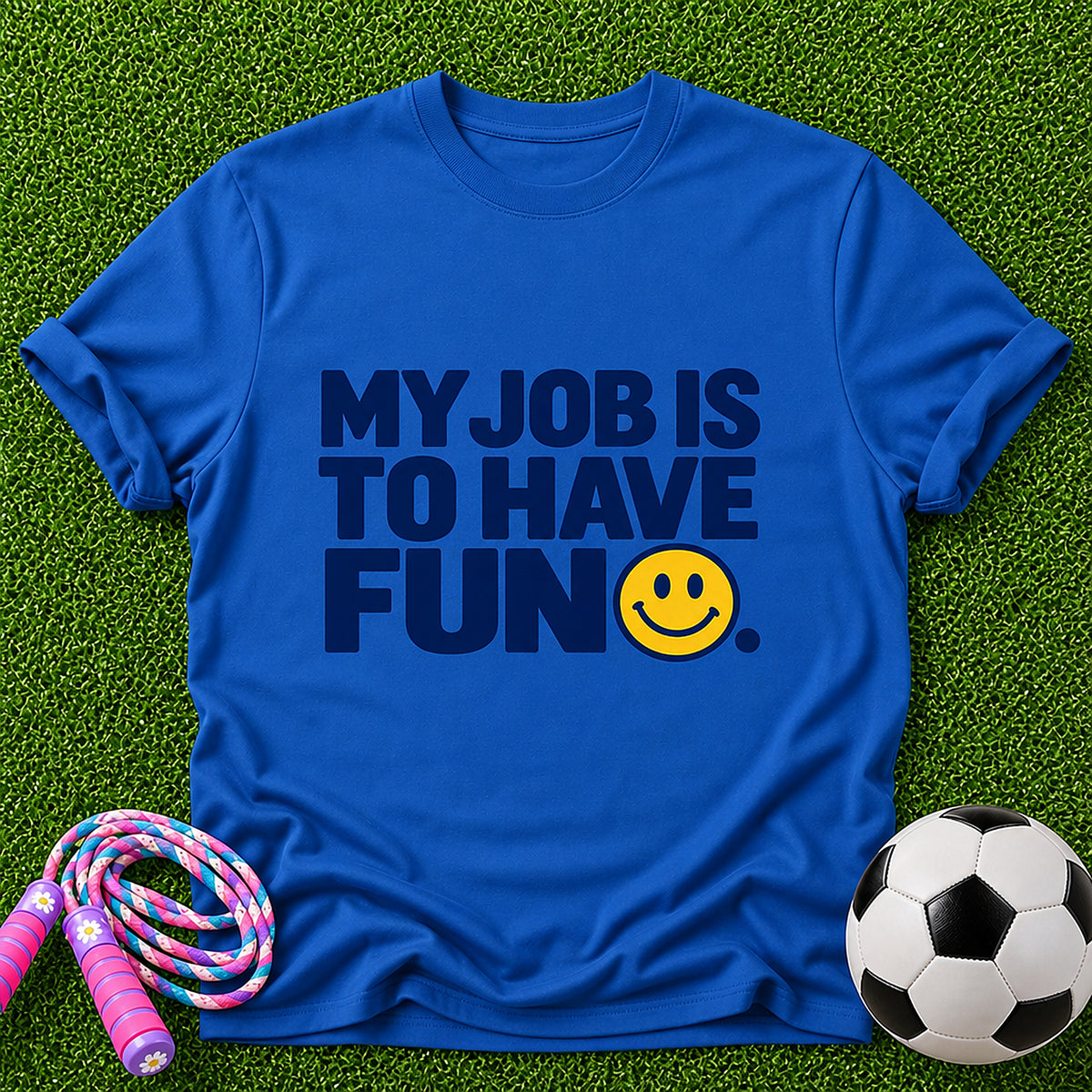 My Job is to Have Fun Kids T-Shirt - Royal