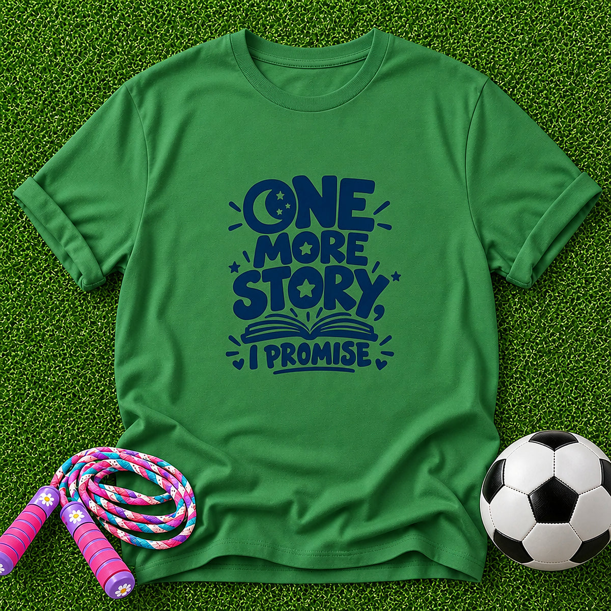 One More Story, I Promise Kids T-Shirt - Irish Green