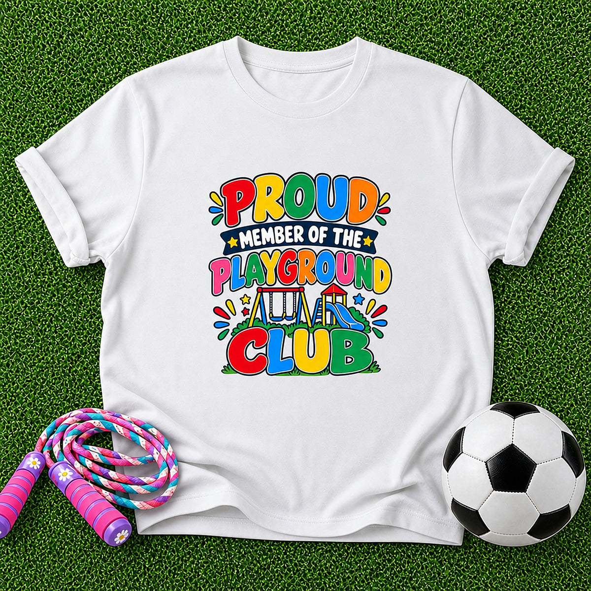 Proud Member Of The Playground Club Kids T-Shirt - White