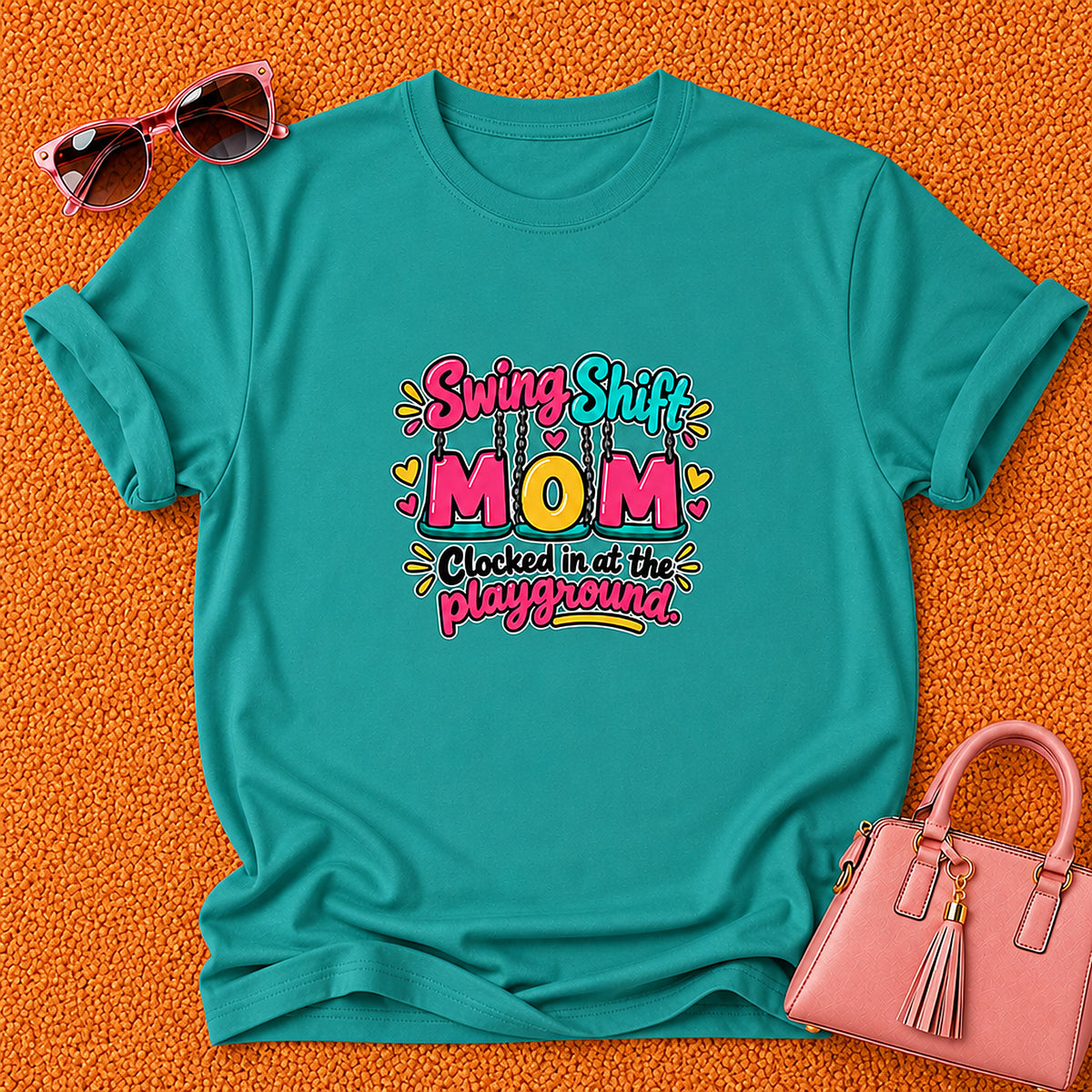 Swing Shift Mom T-Shirt - Clocked In At The Playground - Jade Dome