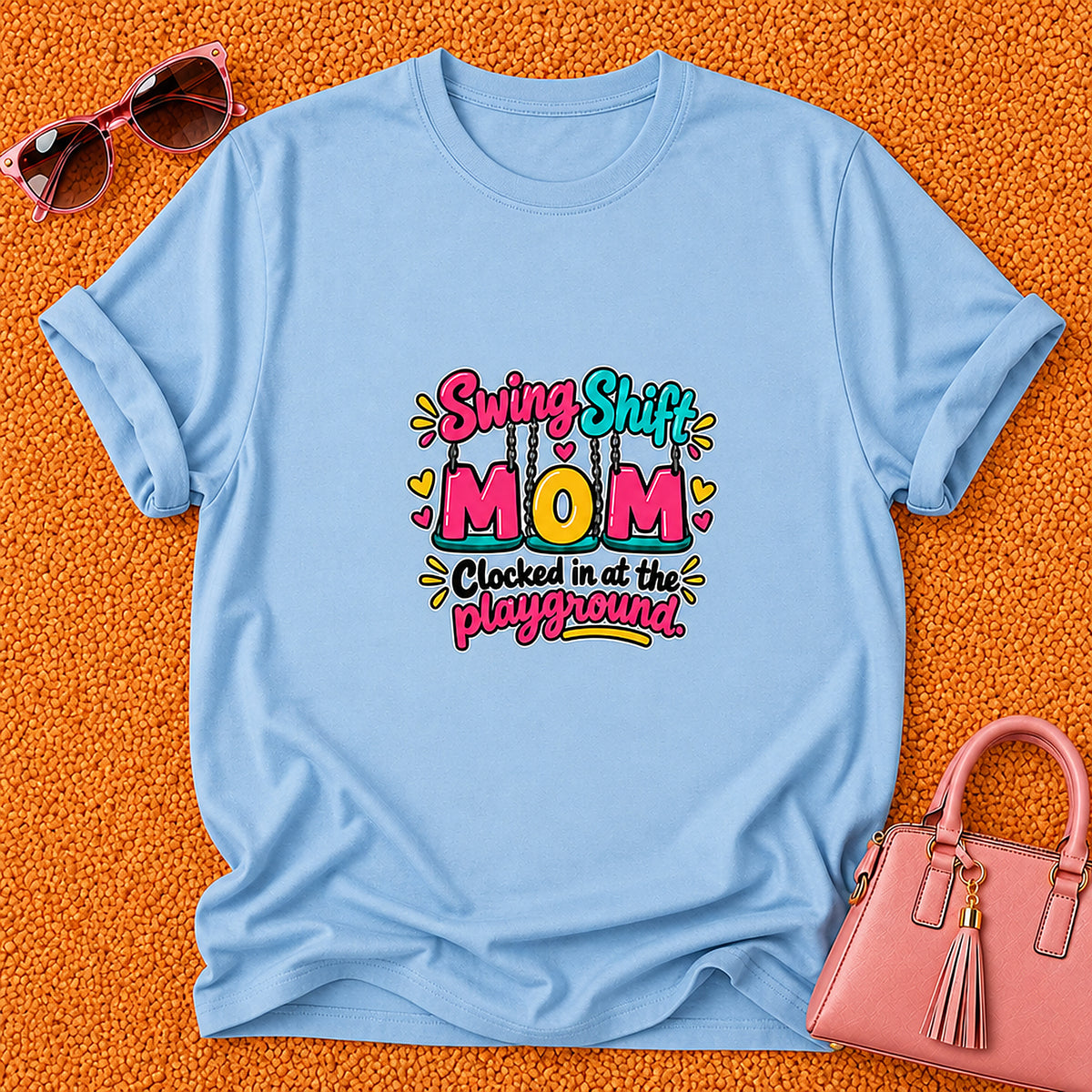 Swing Shift Mom T-Shirt - Clocked In At The Playground - Light Blue