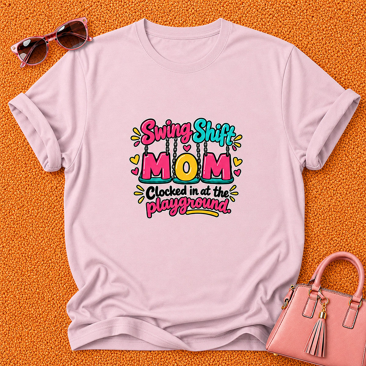 Swing Shift Mom T-Shirt - Clocked In At The Playground - Light Pink