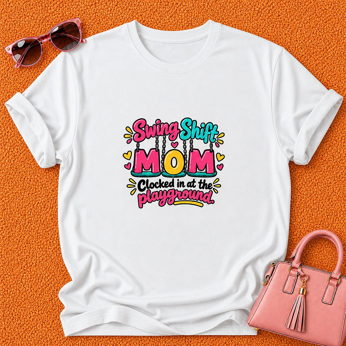 Swing Shift Mom T-Shirt - Clocked In At The Playground - White