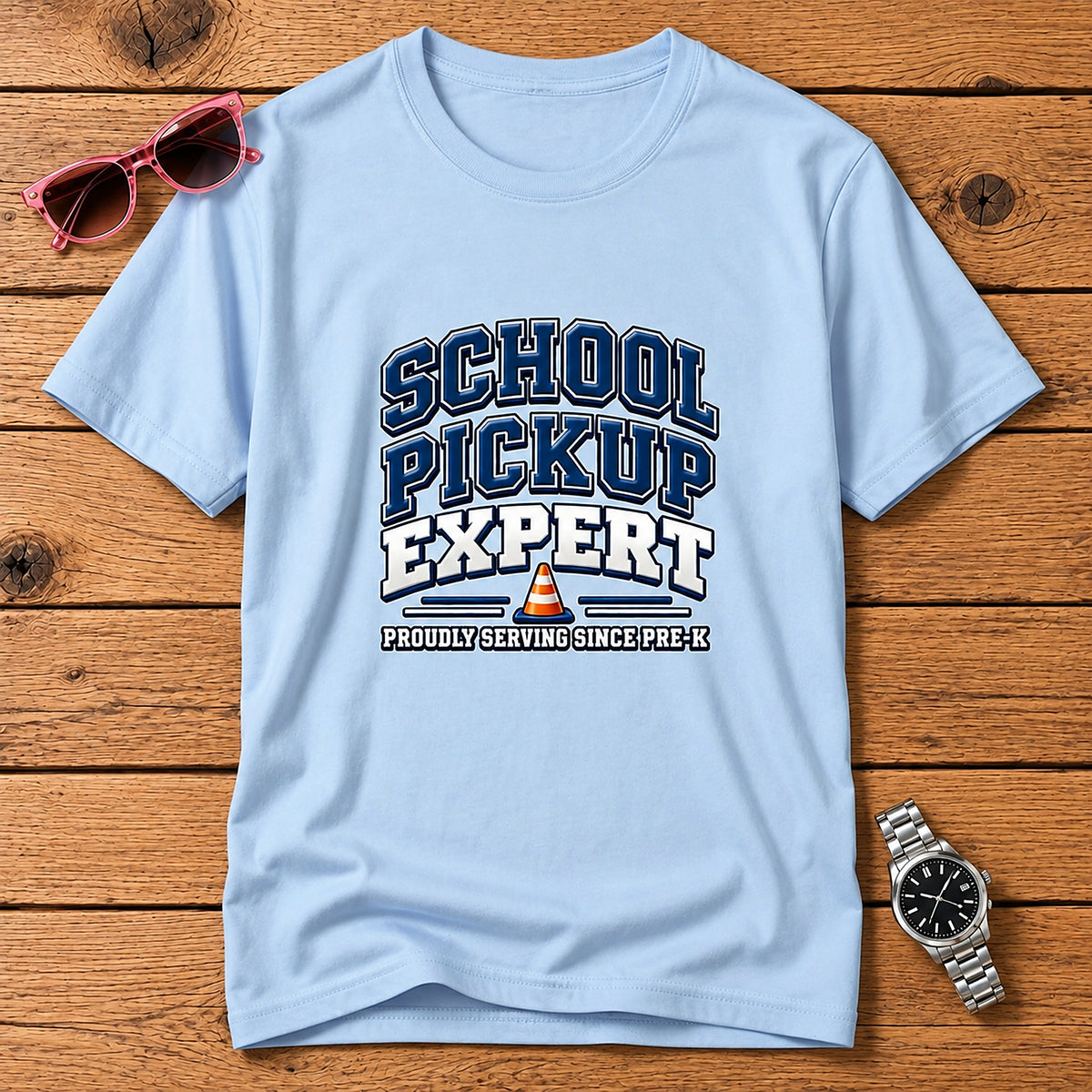 School Pickup Expert T-Shirt - Proudly Serving Since Pre-K - Light Blue