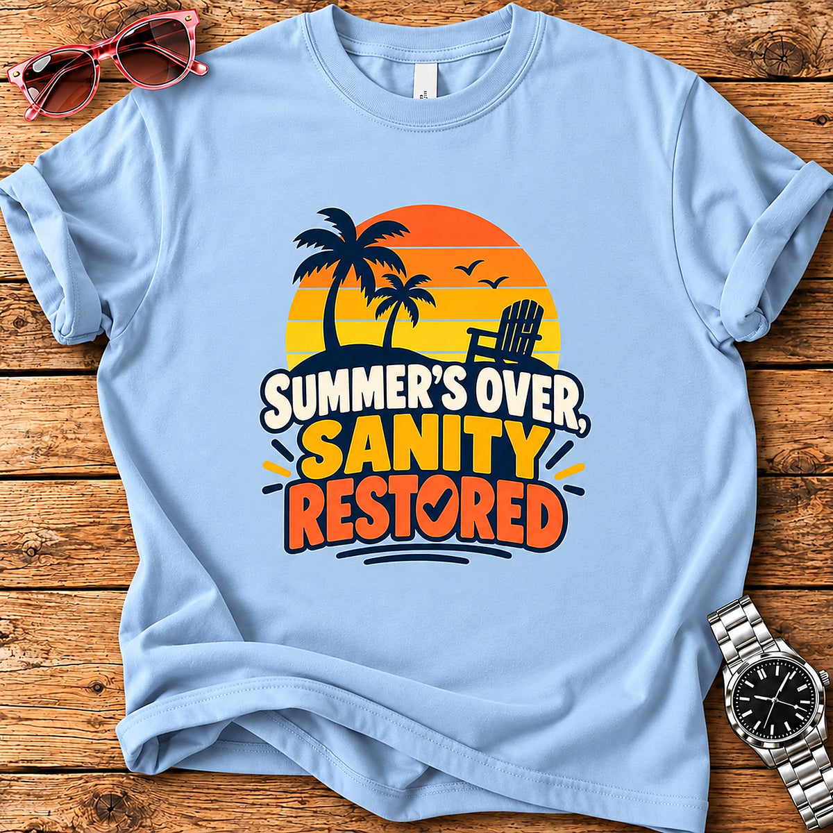 Summer's Over, Sanity Restored T-Shirt - Light Blue